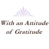 With an Attitude of Gratitude